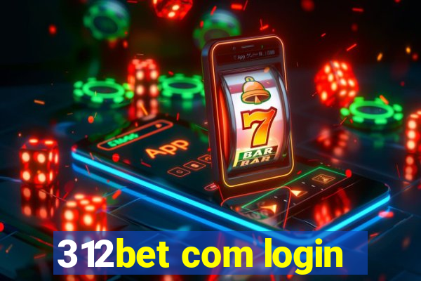 312bet com login